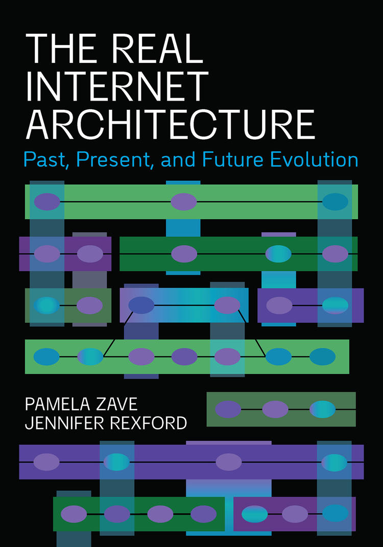 cover of book "The Real Internet Architecture: Past, Present, and Future Evolution"